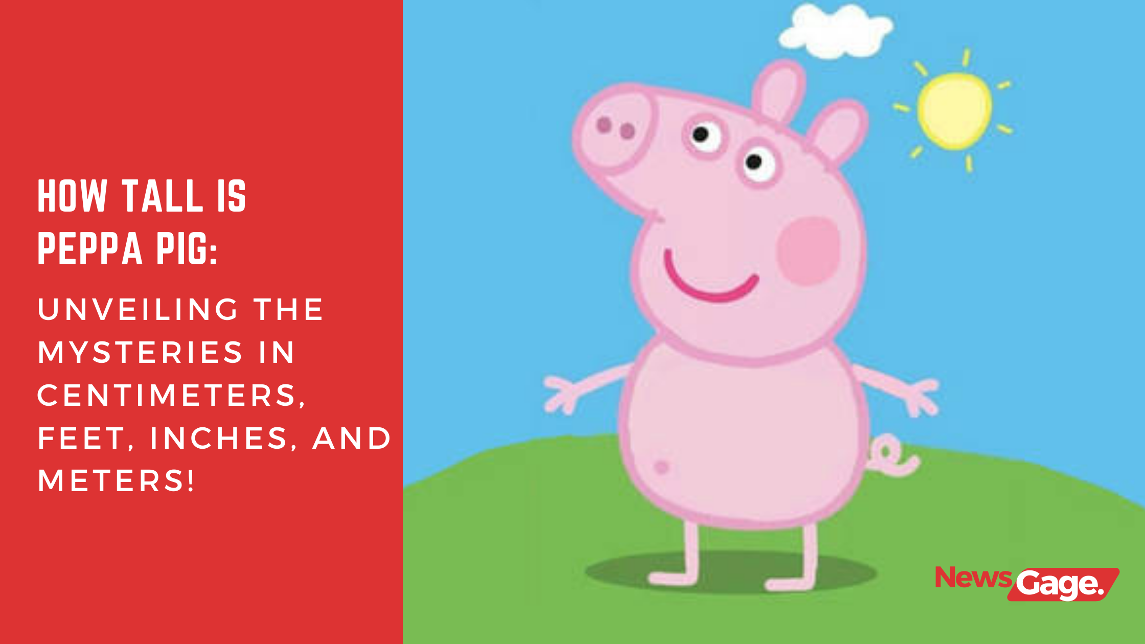 How Tall Is Peppa Pig