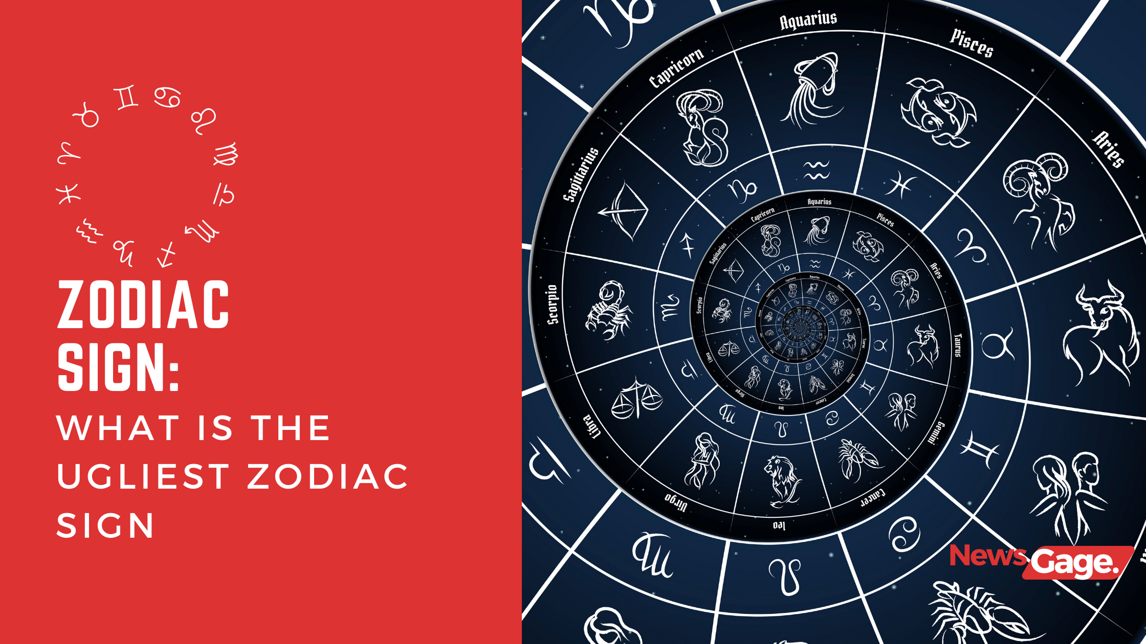 what is the ugliest zodiac sign